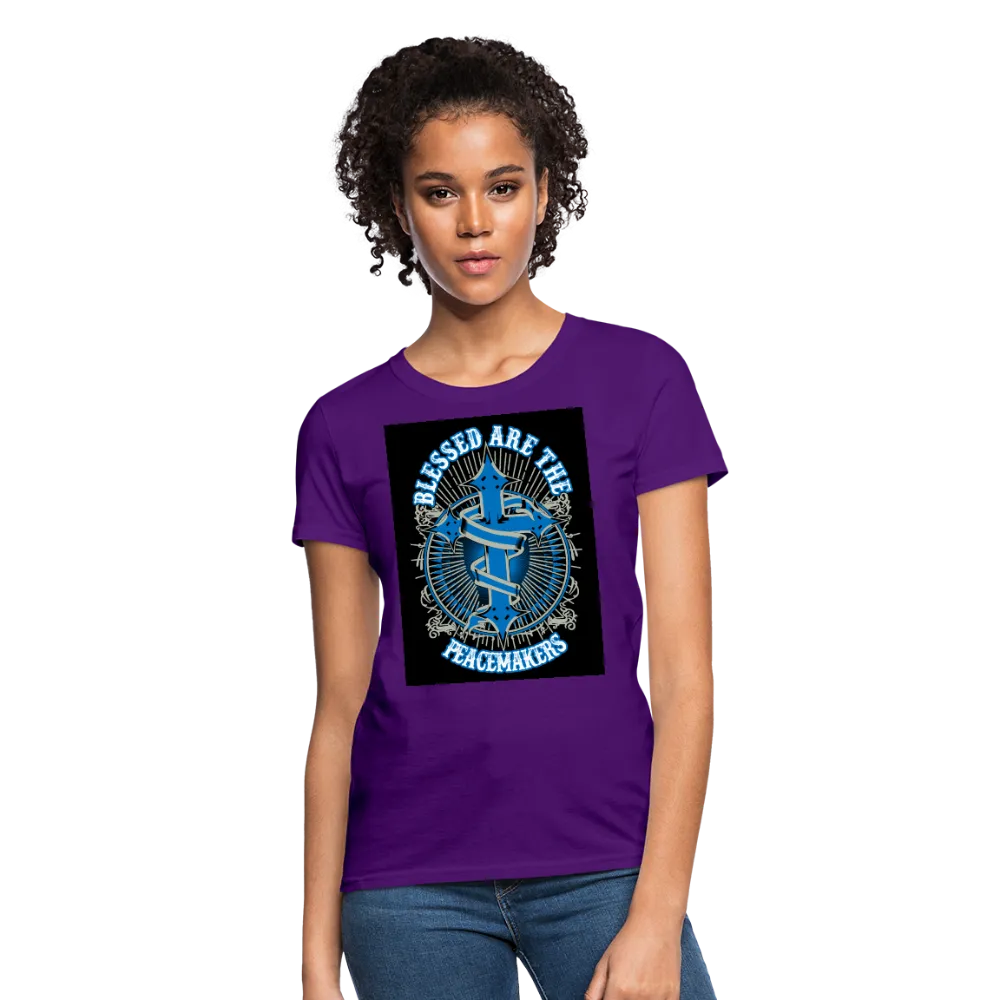 Blessed Are The Peacemakers Women's T-Shirt